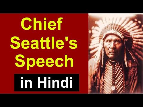 Chief Seattle's Speech in Hindi | ICSE | Complete Explanation