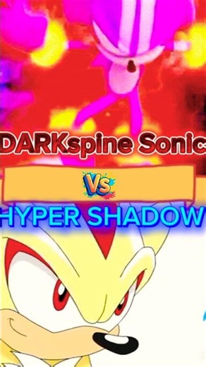 HYPER SHADOW VS Darkspine Sonic #darkspinesonic #hypershadow