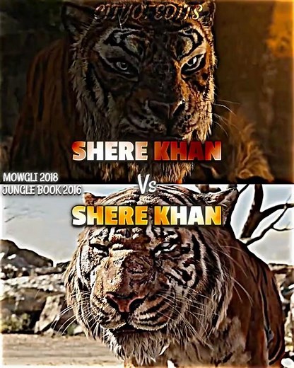 Shere Khan 2016 vs Shere Khan 2018 #mowgli #junglebook2016 #vsedit #vsbattle #sherekhan #wis