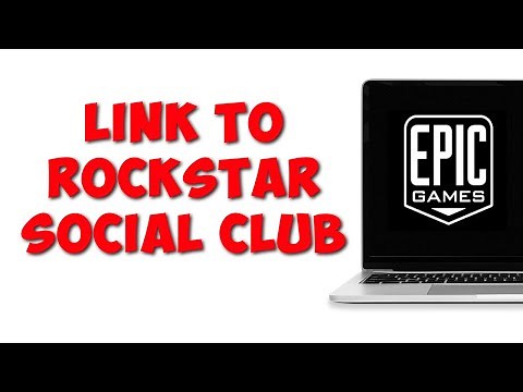 How To Link Epic Games Account to Rockstar Social Club | 2023 Easy