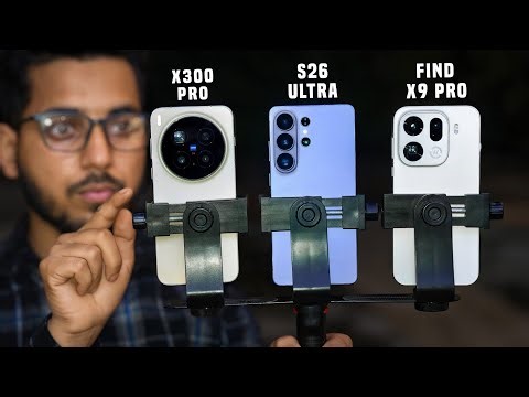 Samsung S26 Ultra vs Vivo X300 Pro vs Oppo Find X9 Pro – Ultimate Camera Comparison🔥