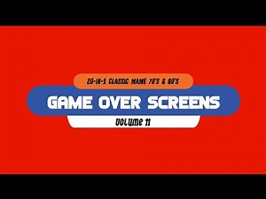 MAME Classic 20-in-1 Game Over Screens in the 70's & 80's: Volume 11