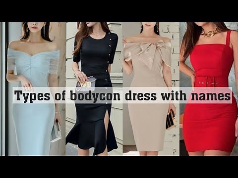 Types of bodycon dress with names||THE TRENDY GIRL