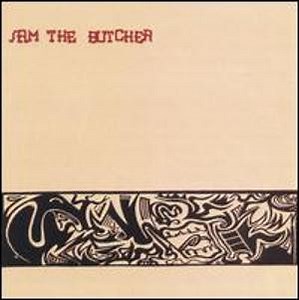 Sam The Butcher - Assembly Line