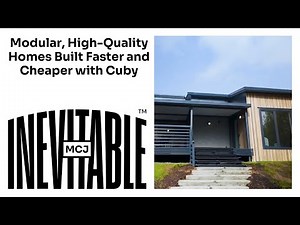 Modular, High-Quality Homes Built Faster and Cheaper with Cuby