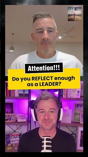 The Power of Reflection | Steven Trotter on a Leader’s Greatest Tool