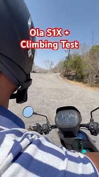 Climbing Test ola s1x plus electric scooter l ola electric