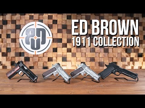 Ed Brown 1911 Collection