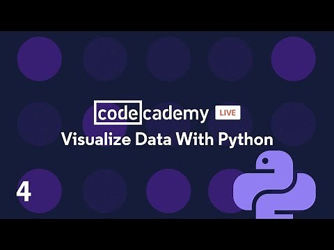 Codecademy Live: Visualize Data with Python #4