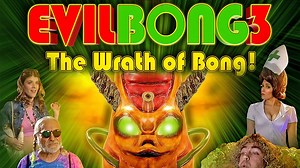 Evil Bong 3: The Wrath Of Bong