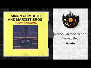 Simon Chimbetu and Marxist Bros - Hondo | Official Audio