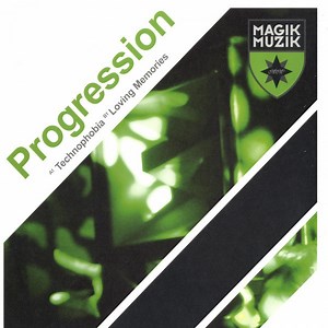 Progression - Technophobia / Loving Memories