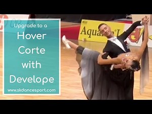 Hover Corte with Develope (with Waltz Combination!)