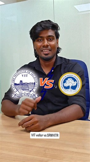 VIT Vellore vs SRM KTR 2026: Which Campus is Better? 🏫🔥 #srmuniversity #vit