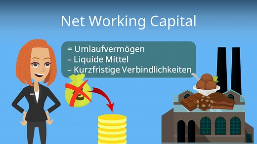 Net Working Capital: Definition, Berechnung, Beispiel