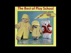 Play School The Best Of Play School 1993 Full Album