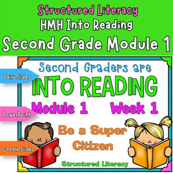 HMH Into Reading - Second Grade Structured Literacy,  Module 1
