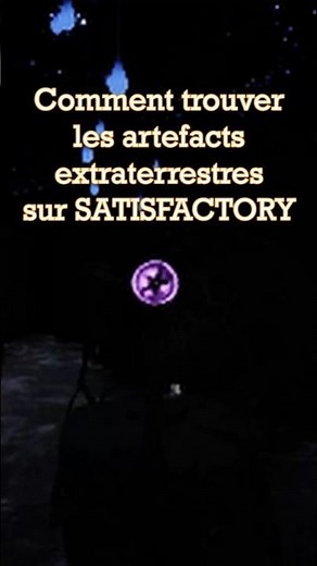 How to Find Alien Artifacts | Satisfactory