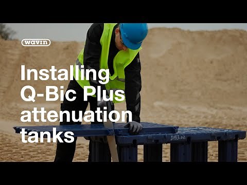 How to install Wavin Q-Bic Plus Attenuation Tanks