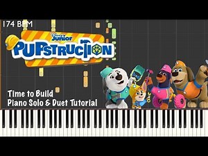 Pupstruction ~ Time to Build ~ Piano Solo & Duet Tutorial