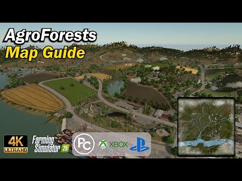 AgroForests | Map Guide | Farming Simulator 25