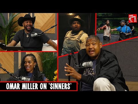 The Horror, Joy, and Roots of 'Sinners' With Omar Miller | Higher Learning | The Ringer