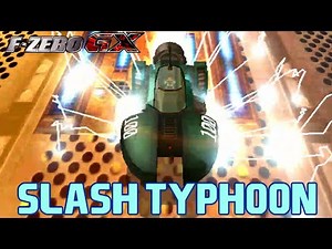 F-Zero GX Custom Machines: Slash Typhoon