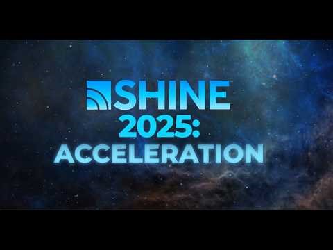 SHINE 2025