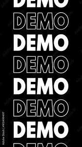 Repeating "demo" with white fill and black outline, scrolling up the screen.