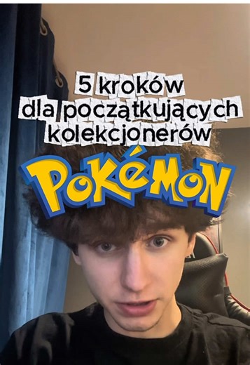 Jak zacząć swoją przygodę z kartami Pokémon