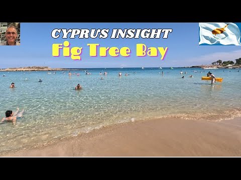 Fig Tree Bay, Protaras Cyprus: Your Ultimate Guide