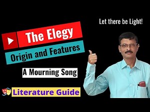 The Elegy | Elegy - Origin and Features-Literature Guide