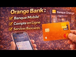 Orange Bank: Mobile Banking, Online Account and Banking Services