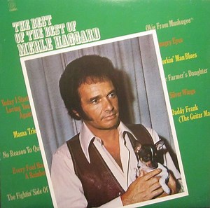 Merle Haggard - The Best Of The Best Of Merle Haggard