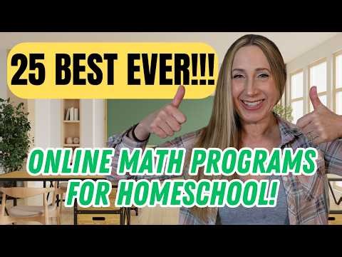 25 BEST ONLINE MATH PROGRAMS - Online Math Curriculum Picks for Homeschool in 2026!