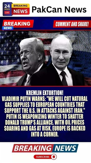 Putin Warns Europe Over Energy Supply Amid Rising Tensions | PakCan News
