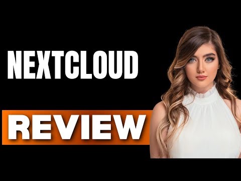 Nextcloud File Storage Honest Review Watch Before Using