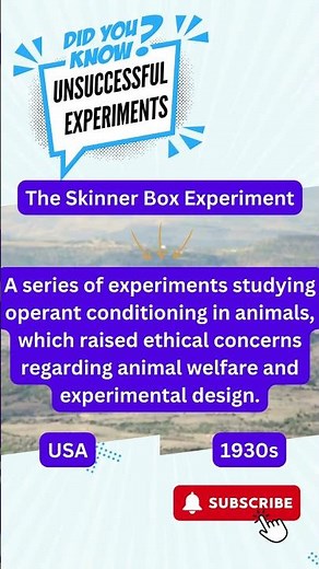 The Skinner Box Experiment