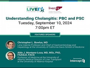 Webinar: CLF x ALF: Understanding Cholangitis: PBC & PSC