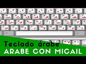 Cómo escribir en árabe online - Teclado en árabe - Escribir en árabe en el móvil - Arabic keyboard