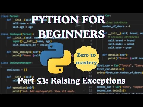 Python for Beginners — Part 53: Raising Exceptions