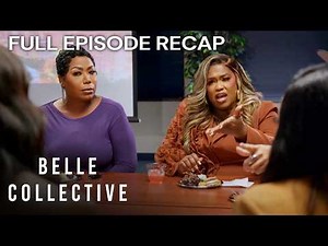 Full Episode Recap: Belle Collective S7E7 ‘Baby Rumor Got Back’ | OWN