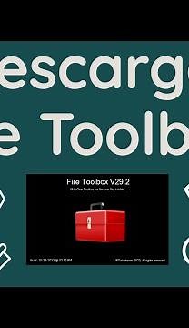Descarga la herramienta Fire Toolbox de manera Fácil y Segura