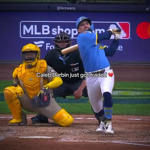 Caleb Durbin traded 💔 || #calebdurbin #brewers #mlb #watsonfx | caleb durbin