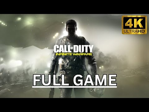 Call of Duty: Infinite Warfare - Full Game - Campaign [4K 60FPS]
