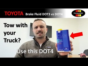 Toyota Tundra DOT 3 vs DOT 4 Brake Fluid - Which is Better?
