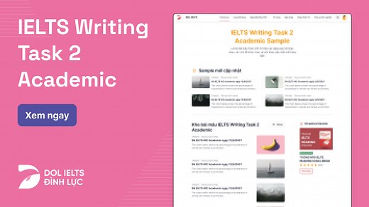 Top 100+ Bài mẫu IELTS Writing Task 2 - Essay IELTS Mẫu band cao