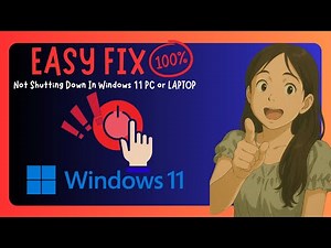 EASY FIX For Windows 11 PC Or Laptop Not Shutting Down Issue - GUIDE