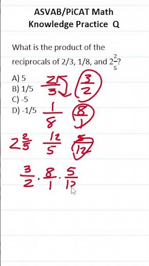 ASVAB/PiCAT Math Knowledge Practice Test Question: Reciprocals (HARD) #acetheasvab w/ #grammarhero