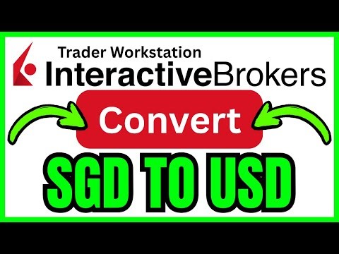 How To CONVERT SGD To USD In IBKR Desktop (QUICK & EASY) 2026